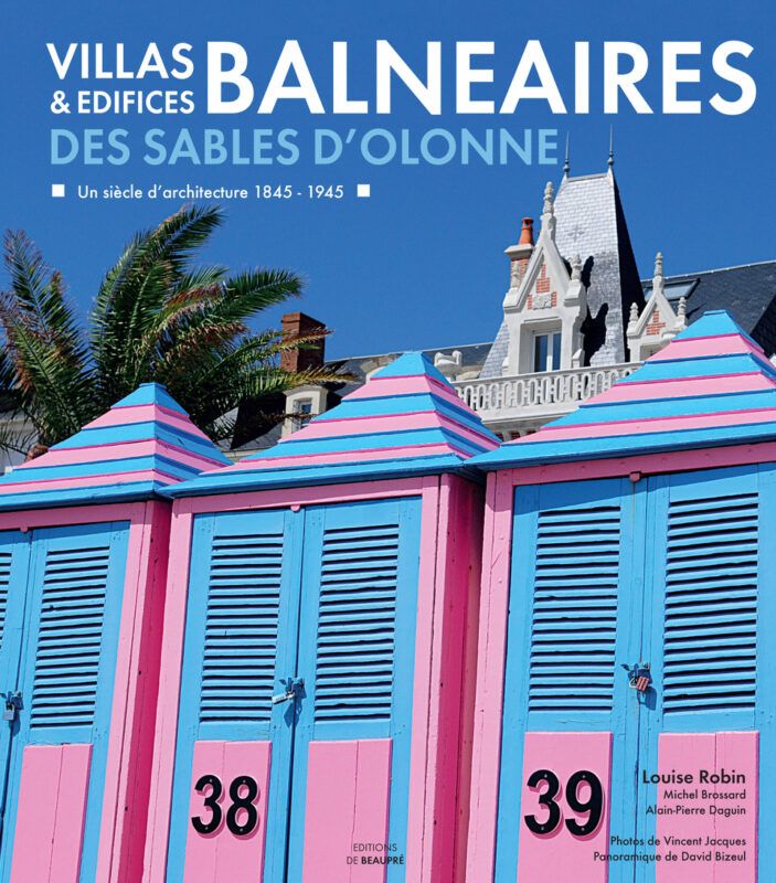 Couverture de l'ouvrage d'Apropo : Villas et édifices balnéaires aux Sables d'Olonne